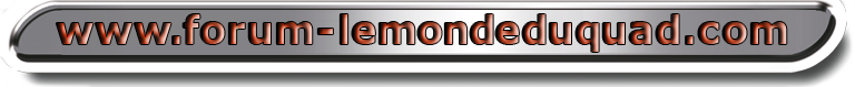 Forum le Monde du Quad